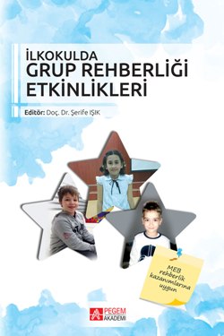 İlkokulda Grup Rehberliği Etkinlikleri