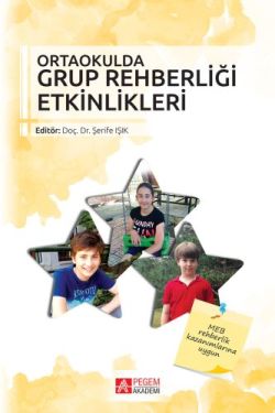 Ortaokulda Grup Rehberliği Etkinlikleri