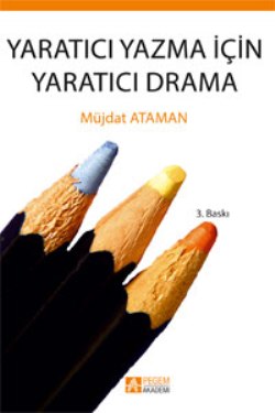 Yaratıcı Yazma için Yaratıcı Drama