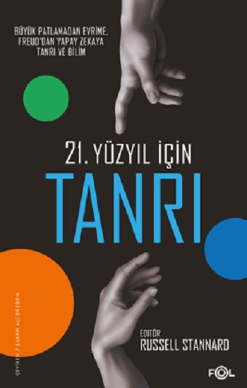 21. Yüzyıl için Tanrı