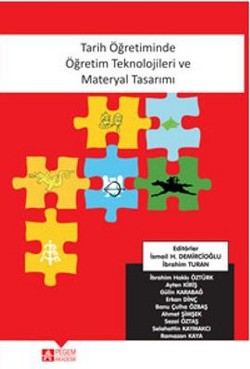 Tarih Öğretiminde Öğretim Teknolojileri ve Materyal Tasarımı