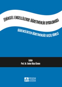 Zihinsel Engellilerde Öğretmenlik Uygulaması