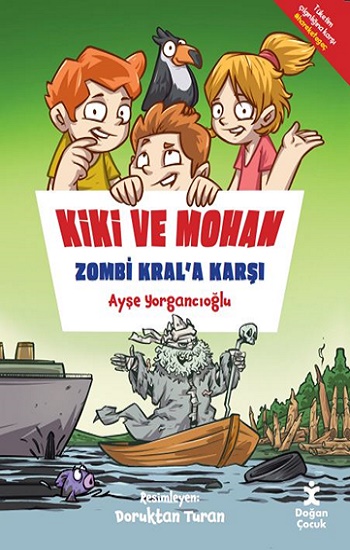 Kiki Ve Mohan Zombi Kral’a Karşı