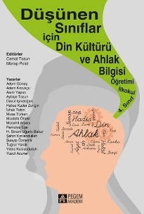 Düşünen Sınıflar İçin Din Kültürü ve Ahlak Bilgisi Öğretimi İlkokul 4. Sınıf