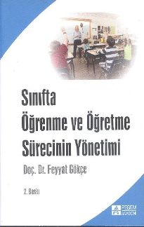 Sınıfta Öğrenme ve Öğretme Sürecinin Yönetimi