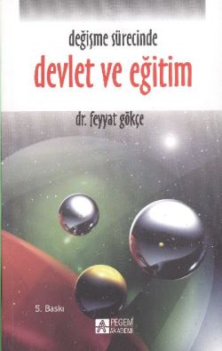 Değişme Sürecinde Devlet ve Eğitim