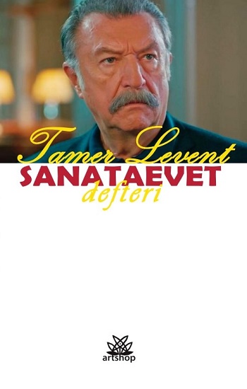 Tamer Levent Sanataevet Defteri-Tamer Levent