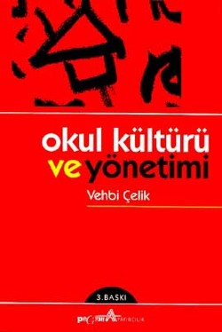 Okul Kültürü ve Yönetimi