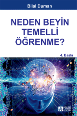 Neden Beyin Temelli Öğrenme?