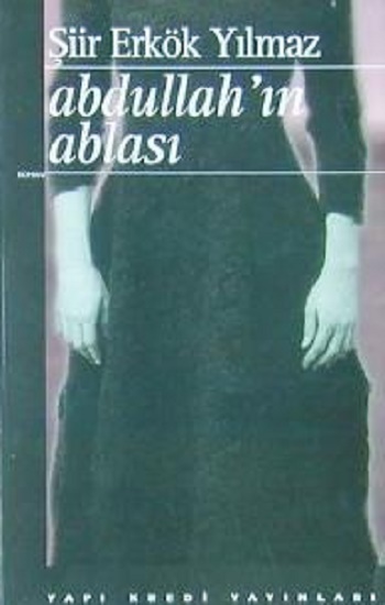 Abdullah’ın Ablası