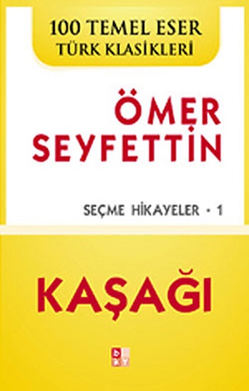 Kaşağı - Seçme Hikayeler -1