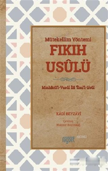 Mütekellim Yöntemi Fıkıh Usulü