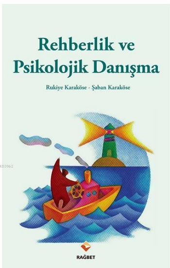 Rehberlik ve Psikolojik Danışma