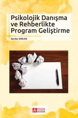 Psikolojik Danışma ve Rehberlikte Program Geliştirme