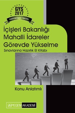 İçişleri Bakanlığı Mahalli İdareler Görevde Yükselme Konu