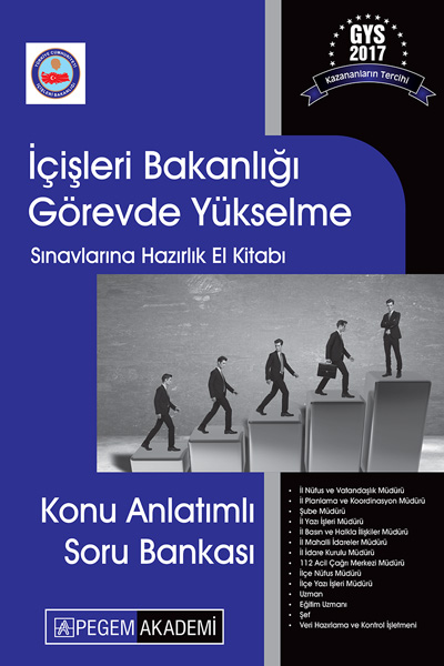 İç İşleri Bakanlığı Görevde Yükselme Sınavlarına Hazırlık El Kitabı Konu Anlatımlı Soru Bankası