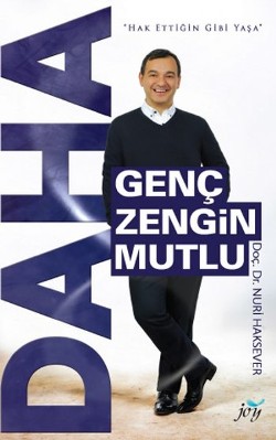 Daha Genç Zengin Mutlu