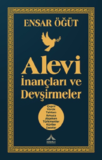 Alevi İnançları Ve Devşirmeler