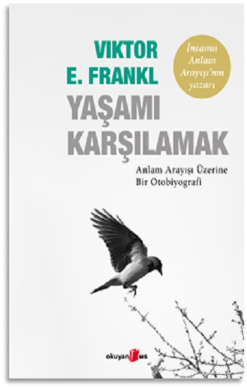 Yaşamı Karşılamak