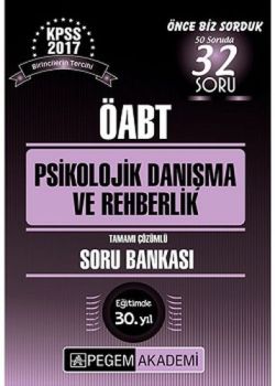 ÖABT Psikolojik Danışma ve Rehberlik Tamamı Çözümlü Soru Bankası