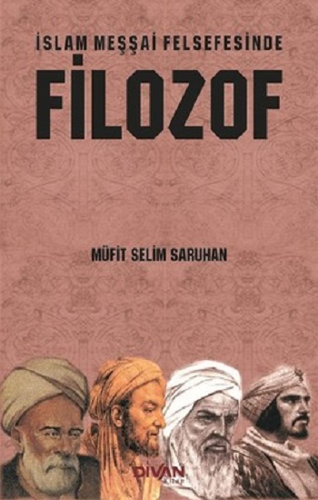 İslam Meşşai Felsefesinde Filozof