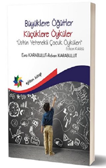 Büyüklere Öğütler Küçüklere Öyküler