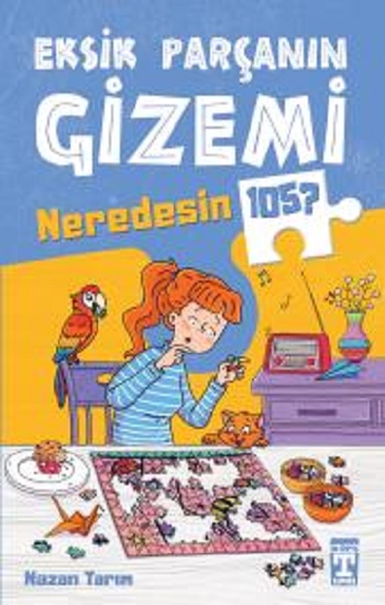 Eksik Parçanın Gizemi - Neredesin 105