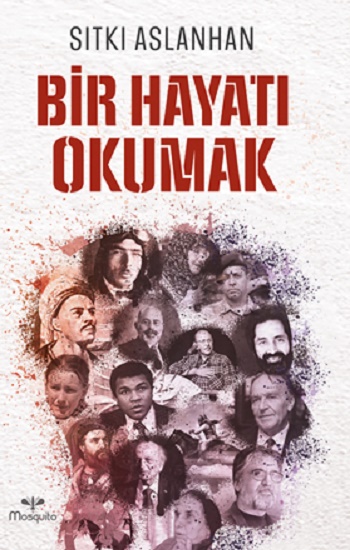 Bir Hayatı Okumak