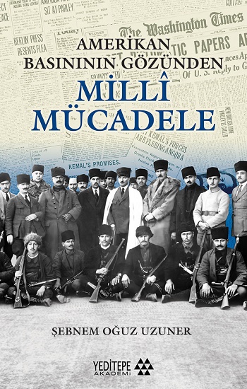 Amerikan Basınının Gözünden  Milli Mücadele