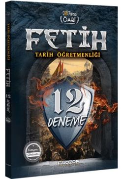 Filozof Yayıncılık 2017 ÖABT Tarih Öğretmenliği Fetih Tamamı Çözümlü 12 Deneme