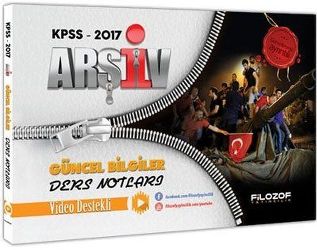 Filozof Yayıncılık 2017 KPSS Arşiv Güncel Bilgiler Video Ders Notları