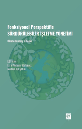 Fonksiyonel Perspektifle Sürdürülebilir İşletme Yönetimi