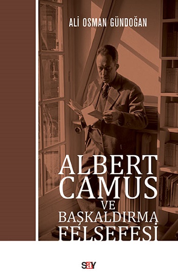 Albert Camus ve Başkaldırma Felsefesi