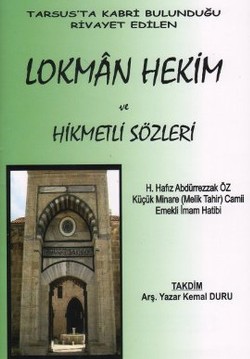 Lokman Hekim Ve Hikmetli Sözleri