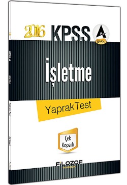 Filozof Yayıncılık 2016 KPSS A Grubu İşletme Yaprak Test