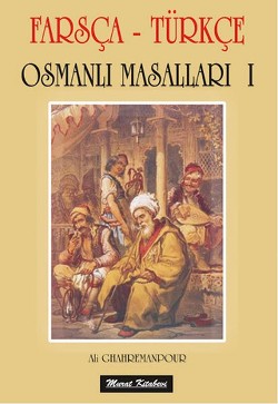 Farsça Türkçe Osmanlı Masalları 1