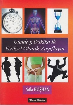 Günde 5 Dakika İle Fiziksel Olarak Zayıflayın