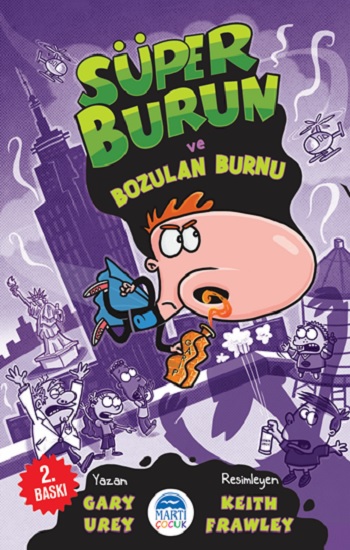 Süper Burun ve Bozulan Burnu