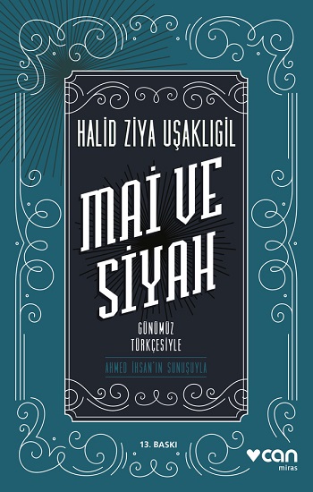 Mai ve Siyah (Günümüz Türkçesiyle)