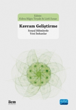 Kavram Geliştirme - Sosyal Bilimlerde Yeni İmkanlar