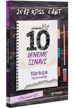 ÖABT Okulu 2017 ÖABT Türkçe Öğretmenliği Çözümlü 10 Deneme Sınavı