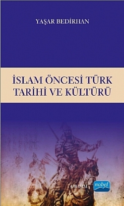 İslam Öncesi Türk Tarihi ve Kültürü