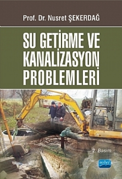 Su Getirme ve Kanalizasyon Problemleri