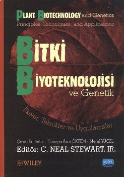 Bitki Biyoteknolojisi ve Genetik: İlkeler, Teknikler ve Uygulamalar