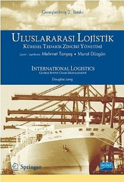 Uluslararası Lojistik Küresel Tedarik Zinciri Yönetimi / International Logistics Global Supply Chain Management