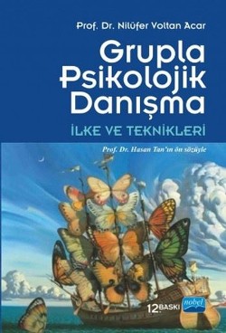 Grupla Psikolojik Danışma İlke ve Teknikleri