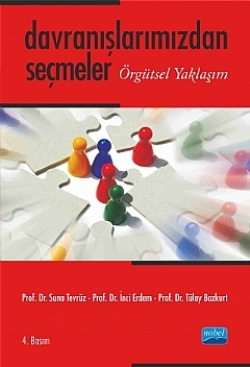 Davranışlarımızdan Seçmeler - Örgütsel Yaklaşım-