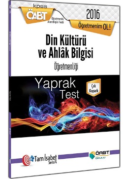 ÖABT Okulu 2016 ÖABT Din Kültürü ve Ahlak Bilgisi Öğretmenliği Yaprak Test