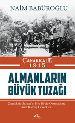 Almanların Büyük Tuzağı