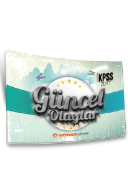 Uzman Kariyer 2017 KPSS Güncel Olaylar